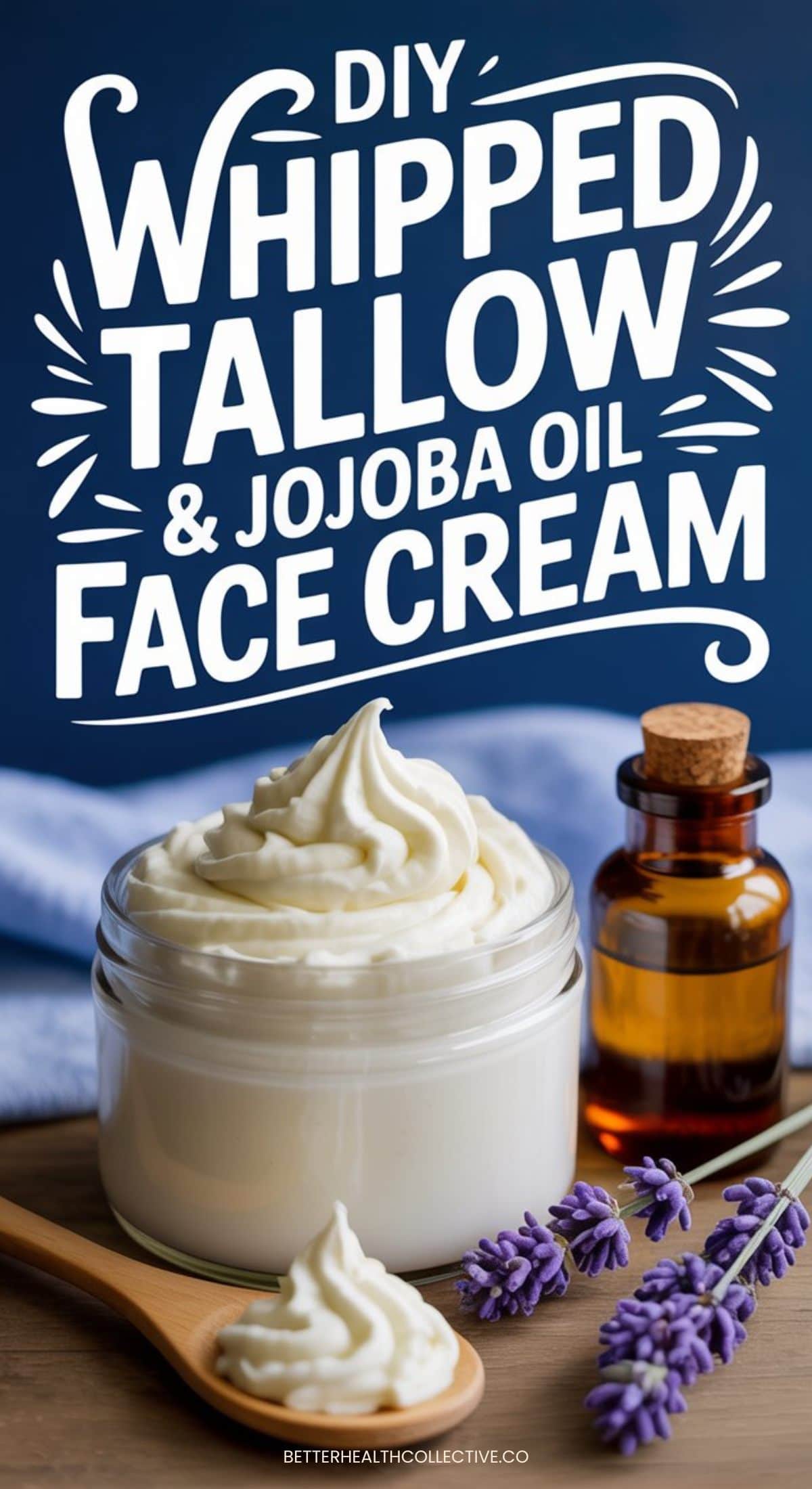 A jar of DIY Whipped Tallow and jojoba oil face cream sits on a wooden tray beside an amber bottle and lavender sprigs, with bold text above reading DIY Whipped Tallow & Jojoba Oil Face Cream.