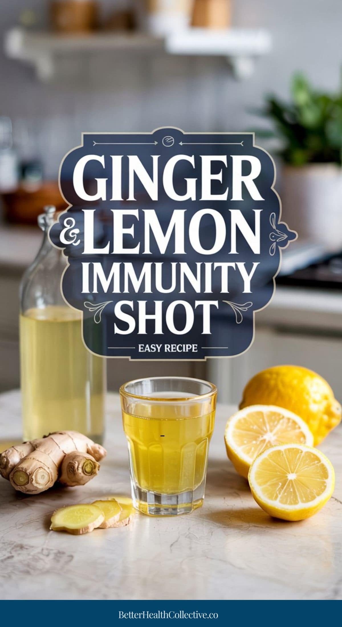 A glass of yellow ginger and lemon juice sits on a counter, surrounded by fresh ginger root and sliced lemons. The text reads: Ginger Lemon Immunity Shots Easy Recipe.