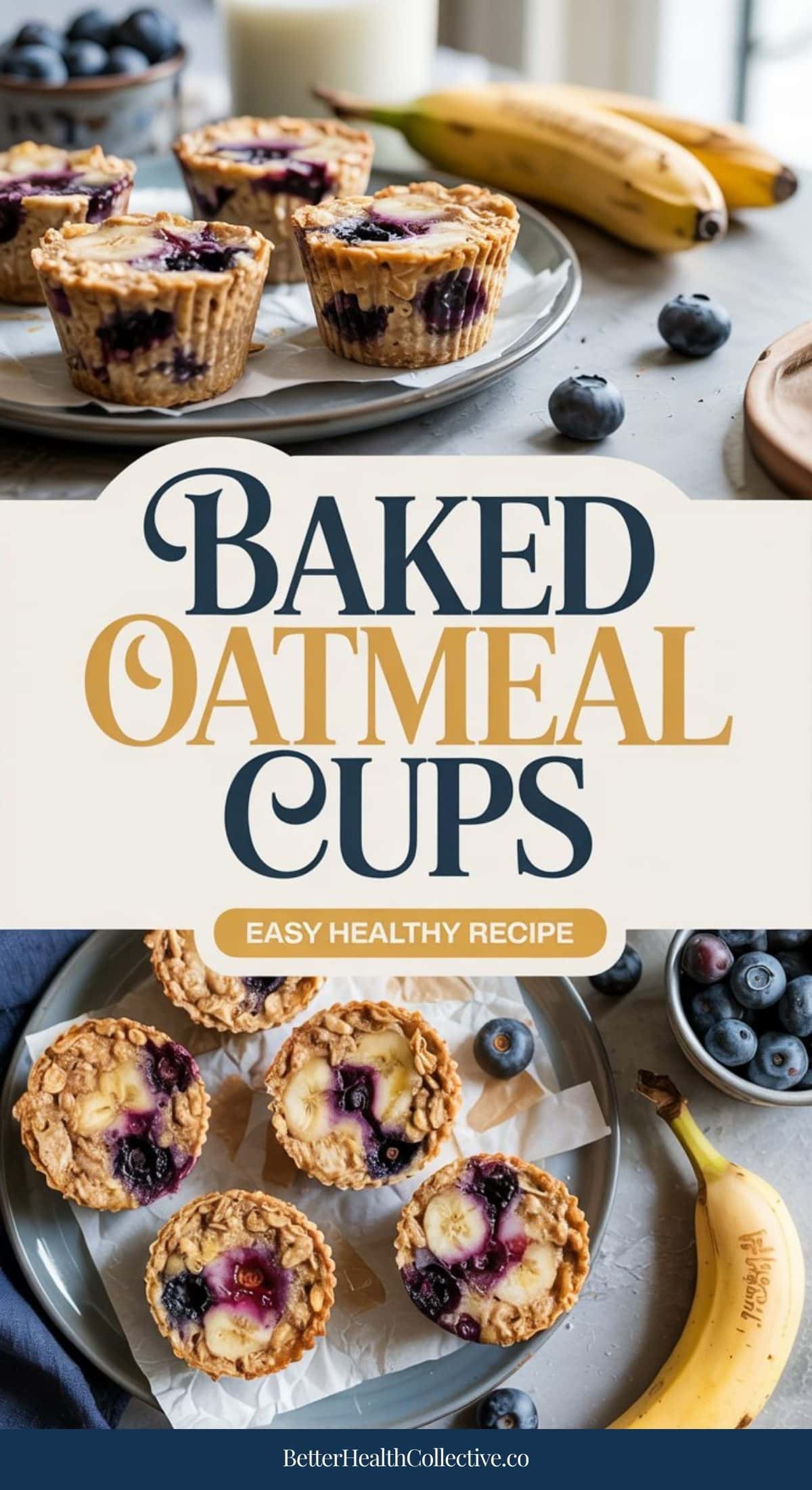 Banana baked oatmeal cups with blueberries are arranged on a plate and table, accompanied by fresh bananas and loose blueberries. Text overlay reads Baked Oatmeal Cups - Easy Healthy Recipe.