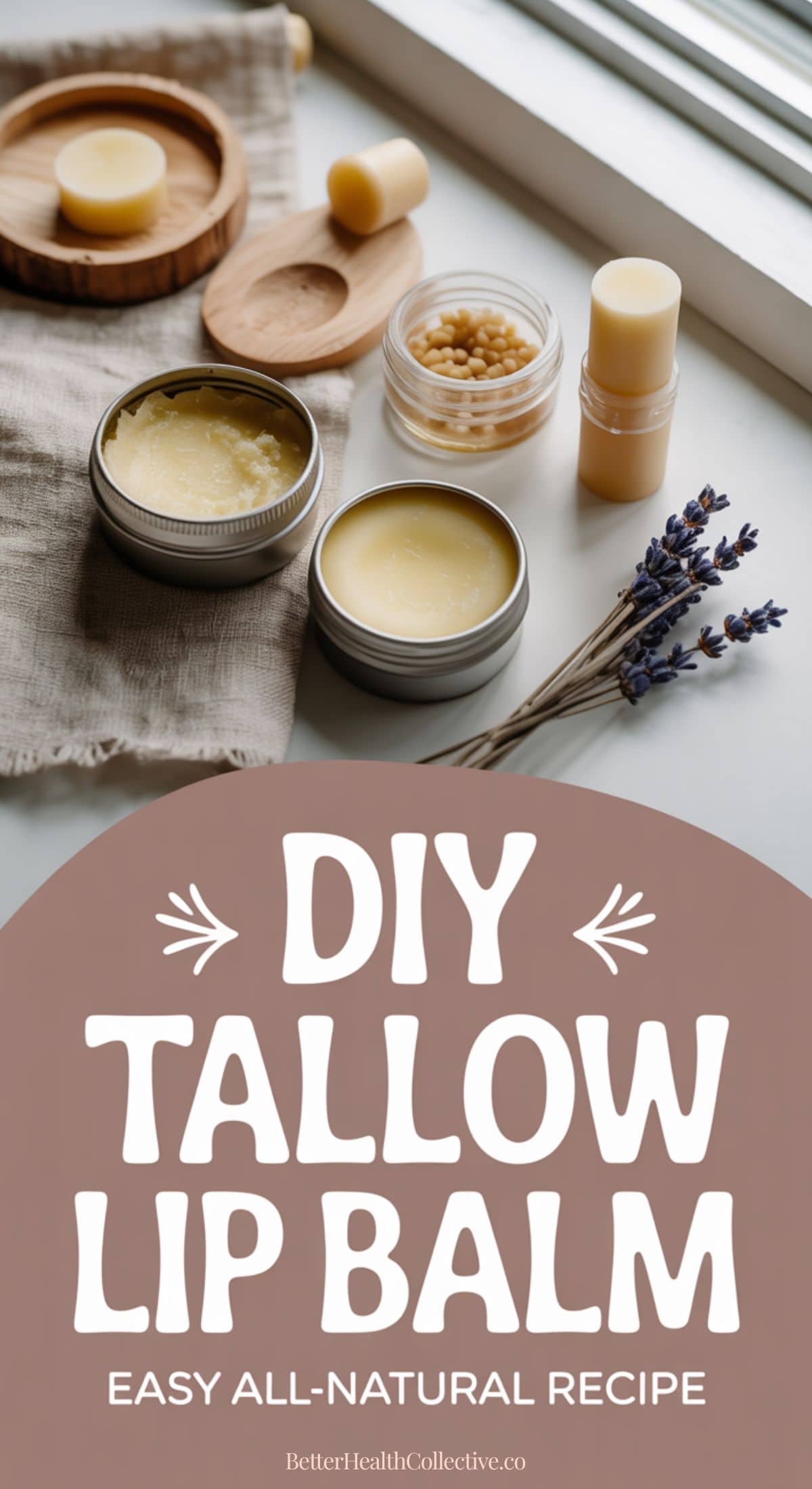 A flat lay of DIY Tallow Lip Balm in tins and a tube, with beeswax pellets, a wooden container, and lavender sprigs on a cloth by a window. Text reads: Easy All-Natural Recipe for Dry Lips.