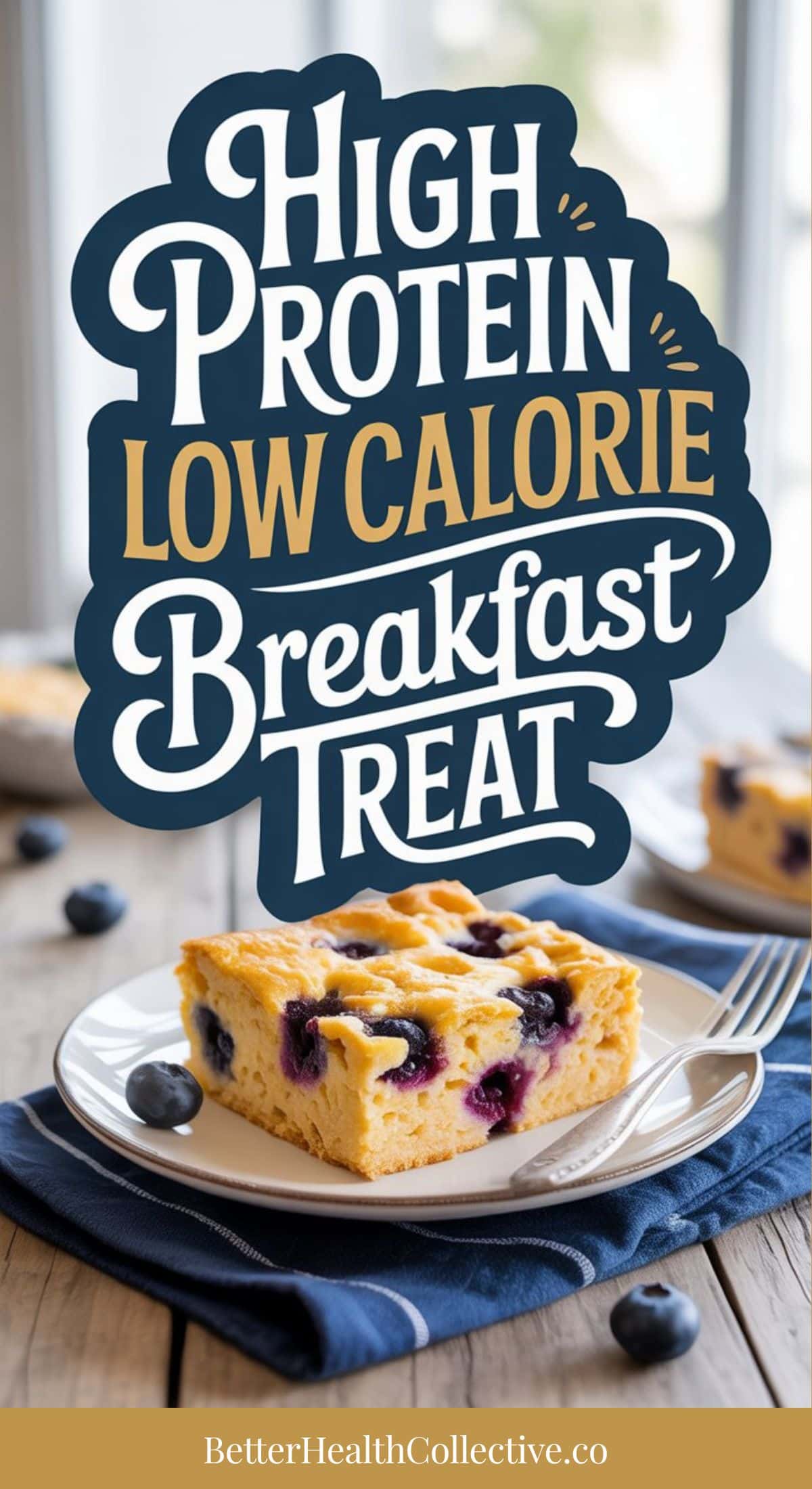 A slice of blueberry breakfast bake made with cottage cheese sits on a white plate with a fork, set on a blue napkin. The text reads “High Protein Low Calorie Breakfast Treat.” Blueberries and more slices are visible in the background.